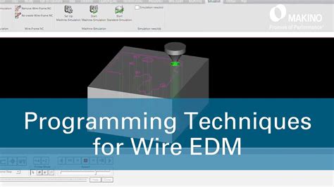 What Is Wire Edm Programmer
