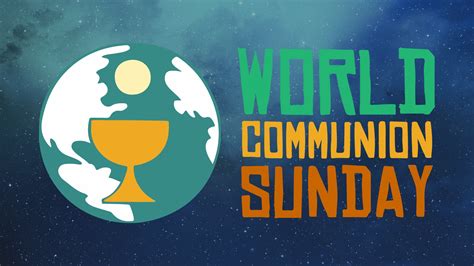 what is world communion sunday umc