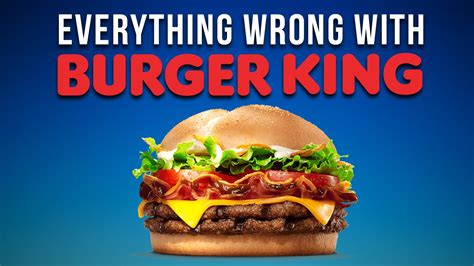 What Is Wrong With Burger King