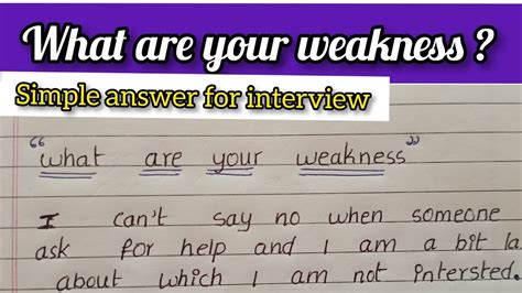 what is your weakness best answer in interview for freshers