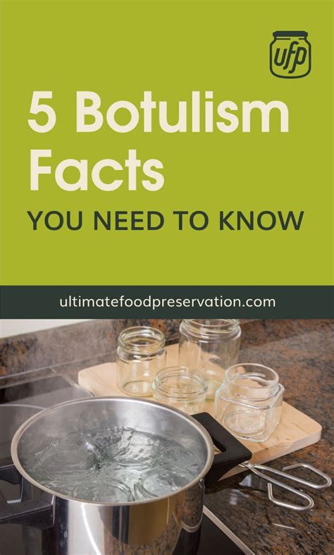 what kills botulism in food