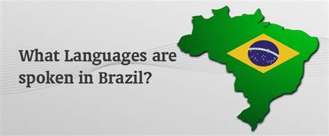 what language do brazilians speak and why