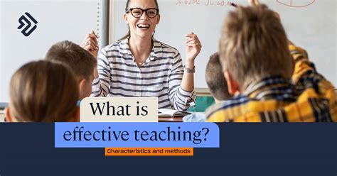 what makes effective teaching