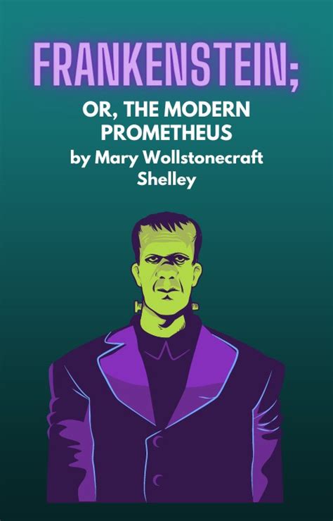 what makes frankenstein a classic novel