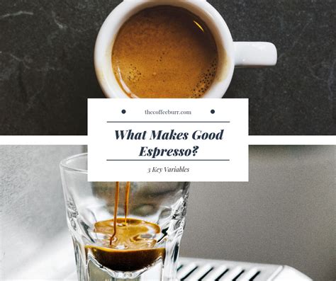 What Makes Good Espresso