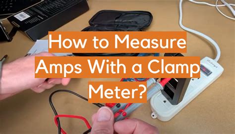 What Measure Clamp Meter