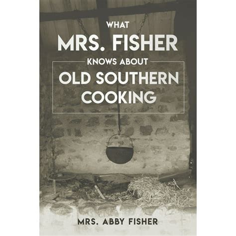 what mrs fisher knows about cooking