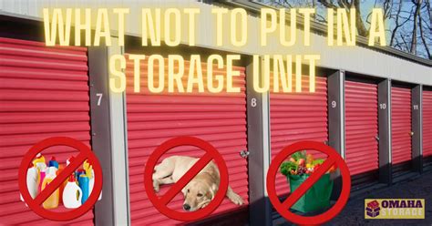 What Not To Put In Storage Unit