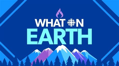 what on earth cbc radio