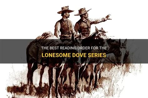 Lonesome Dove Book Series Reading Order / Lonesome Dove Book Series