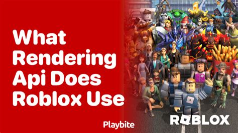 what rendering api roblox uses