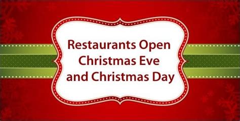 what restaurants are open christmas day 2023