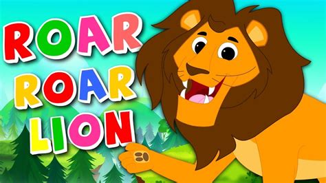 Roar Roar Lion Lion Song Nursery Rhymes Baby Songs For Kids YouTube