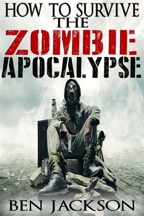 what should i do in a zombie apocalypse