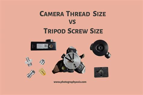 What Size Thread Is A Camera Tripod Mount