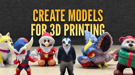 what software is used to create models for 3d printing