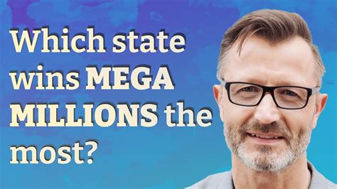 what state wins the most mega millions