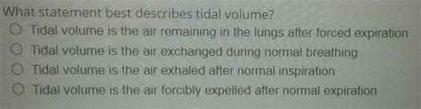 what statement best describes tidal volume