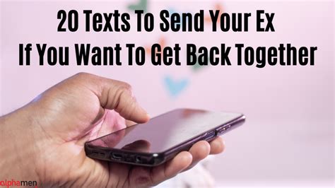 what text to send to get your ex back