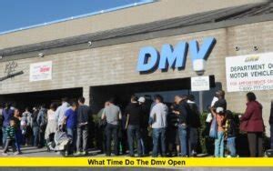 What Time Does Dmv Open Edison