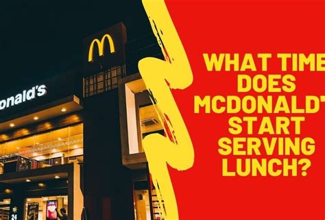 what time does mcdonalds serve lunch sunday