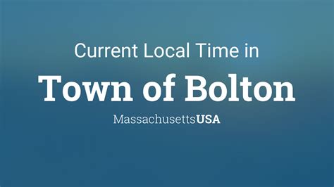 what time is it in bolton ma