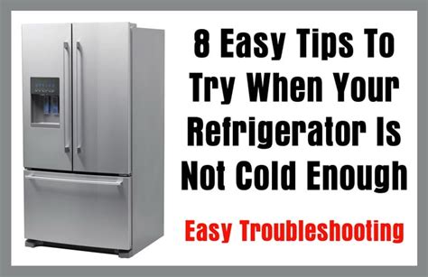 What To Do If Refrigerator Is Not Cold Enough