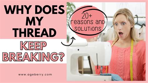 What To Do If Your Thread Keeps Breaking