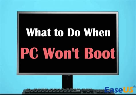 What To Do When Computer Won't Boot Up