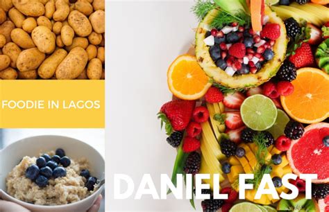 What To Eat When Doing Daniel Fasting