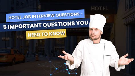 what to expect in a hotel job interview