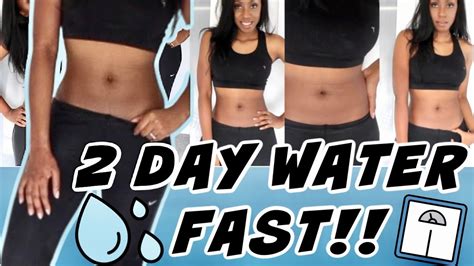 what to expect when fasting for two days and drinking water