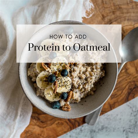 what to put in oatmeal to add protein