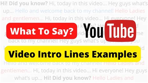 what to say in a youtube video intro