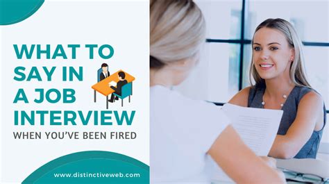 what to say in an interview when you have been fired