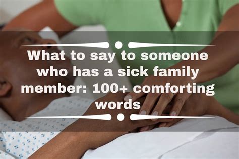 what to say when family member is ill