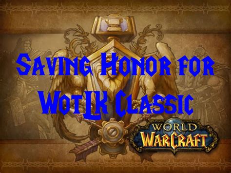 What To Save For WotLK Classic Phase 2 Bitt's Guides