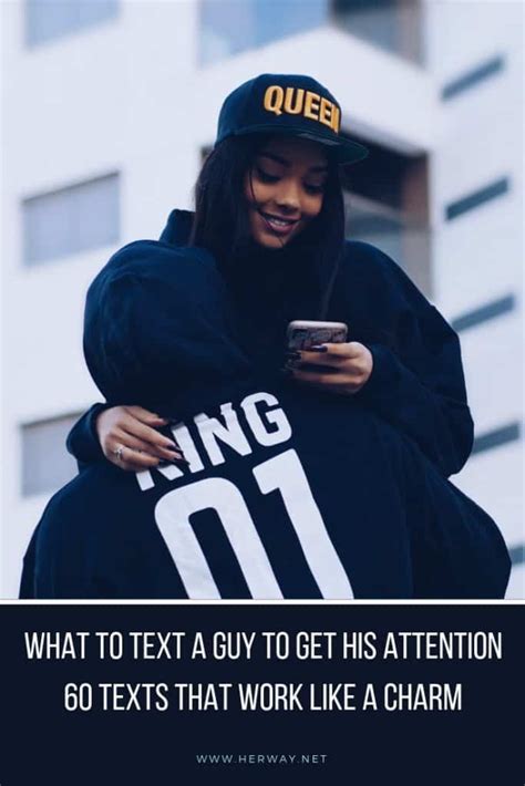 what to text a guy to get his attention examples