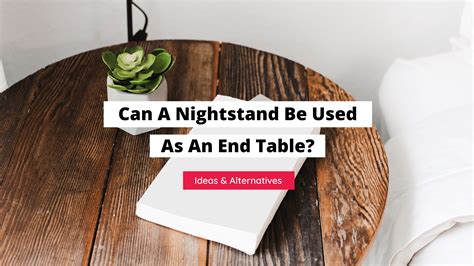 What To Use Instead Of End Table