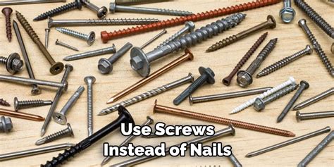 What To Use Instead Of Screws