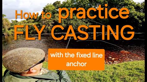 What To Use To Practice Fly Casting