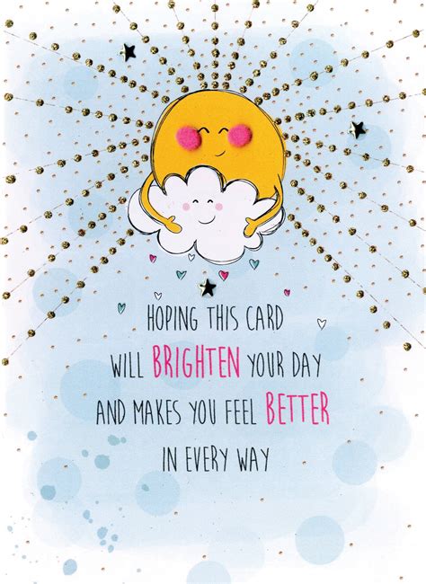 what to write in a card to make someone feel better