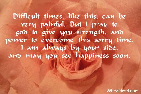 what to write in a card to someone going through a difficult time
