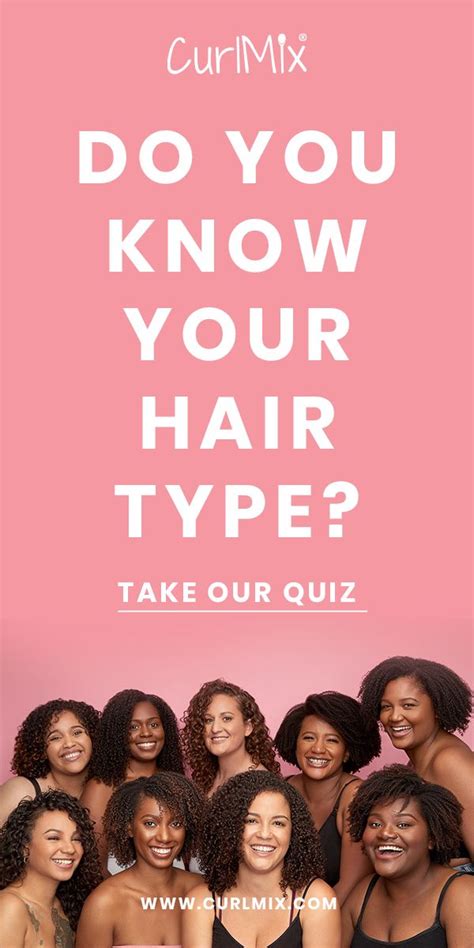 The What Type Is My Hair Quiz For Hair Ideas