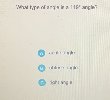 what type of angle is a 119 angle