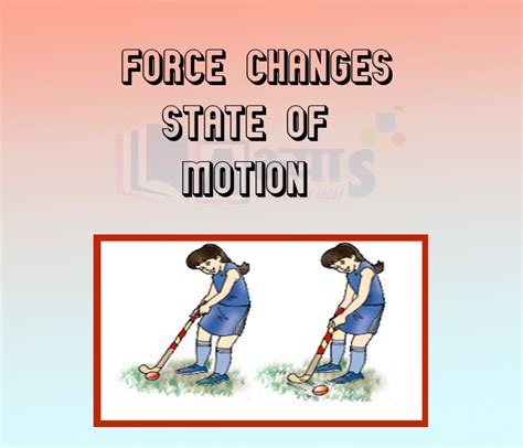 what type of forces cause a change in an object's motion