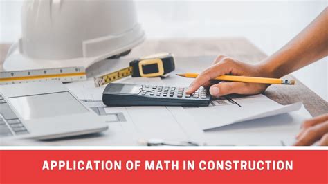 What Type Of Math Is Used In Construction