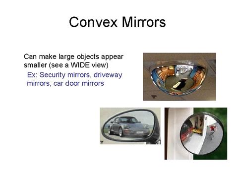What Type Of Mirror Makes Objects Appear Smaller