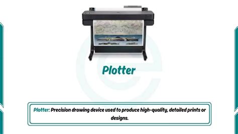 what type of output device is a plotter