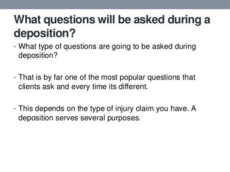 what type of questions are asked in a deposition